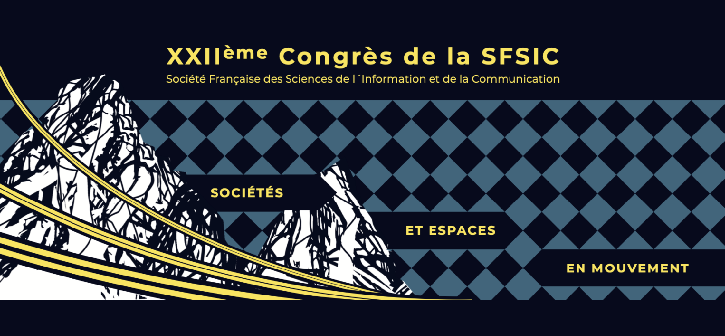 Congrès de la Société Française des Sciences de l'Information et de la Communication (SFSIC)